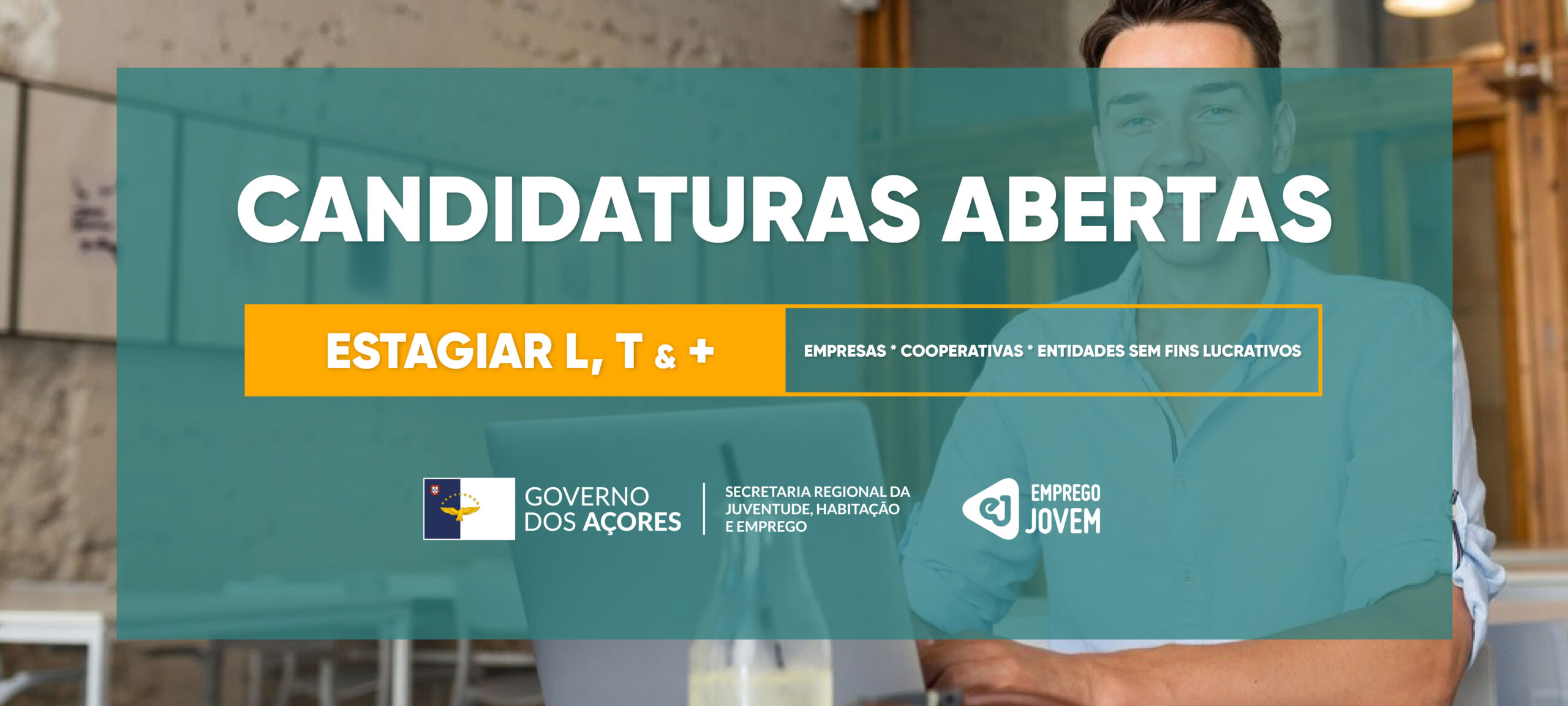 Abertas candidaturas ao ESTAGIAR L, T e +