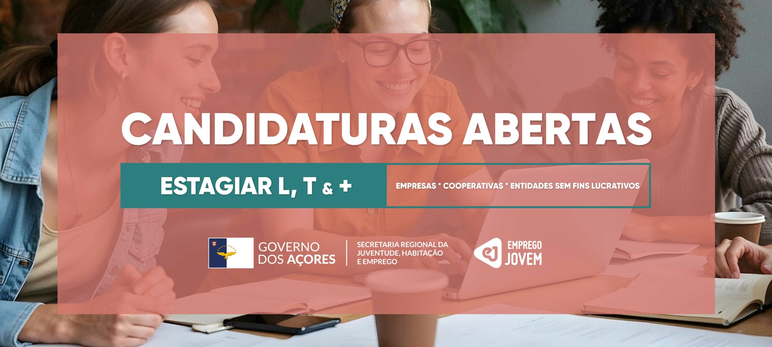 Abertas candidaturas ao ESTAGIAR L, T e +