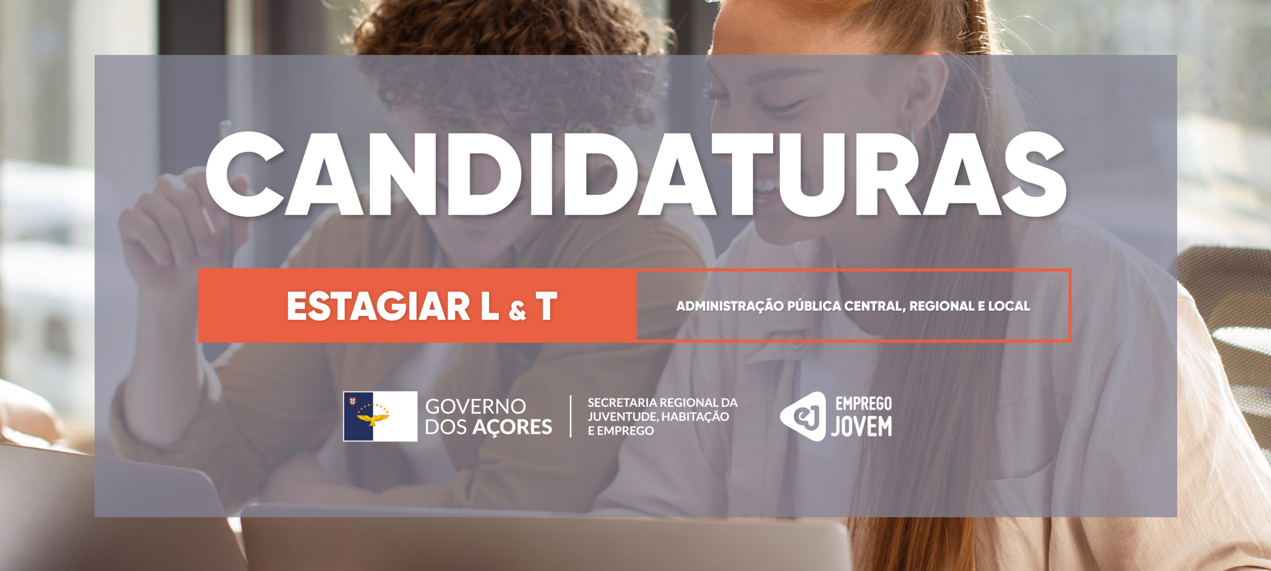 Candidaturas ao ESTAGIAR L e T na Administração Pública de 6 a 24 de outubro