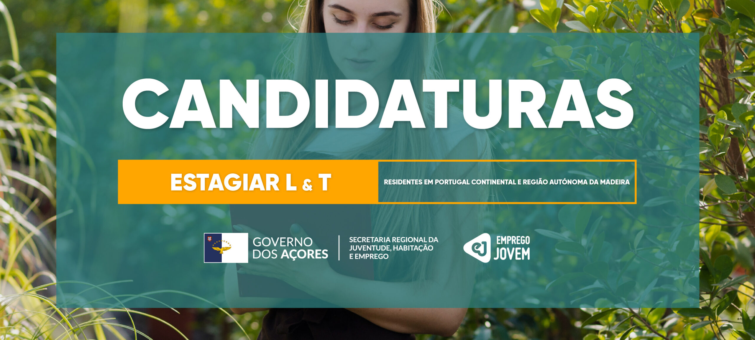 Candidaturas ao Estagiar L e T para residentes no continente e Madeira de 2 de janeiro a 31 de março